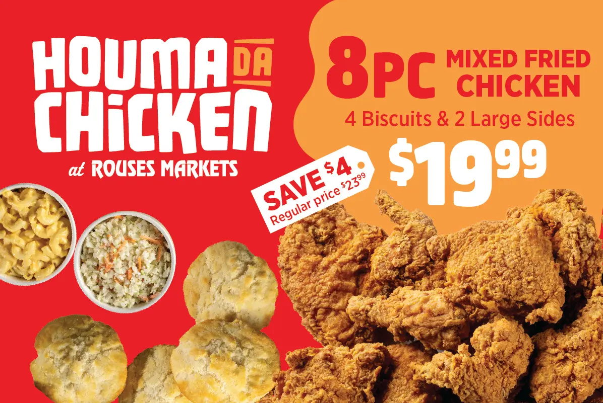 Houma da Chicken • Rouses Supermarkets